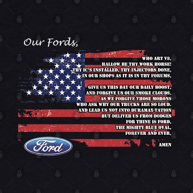 Ford Prayer by The OBS Apparel